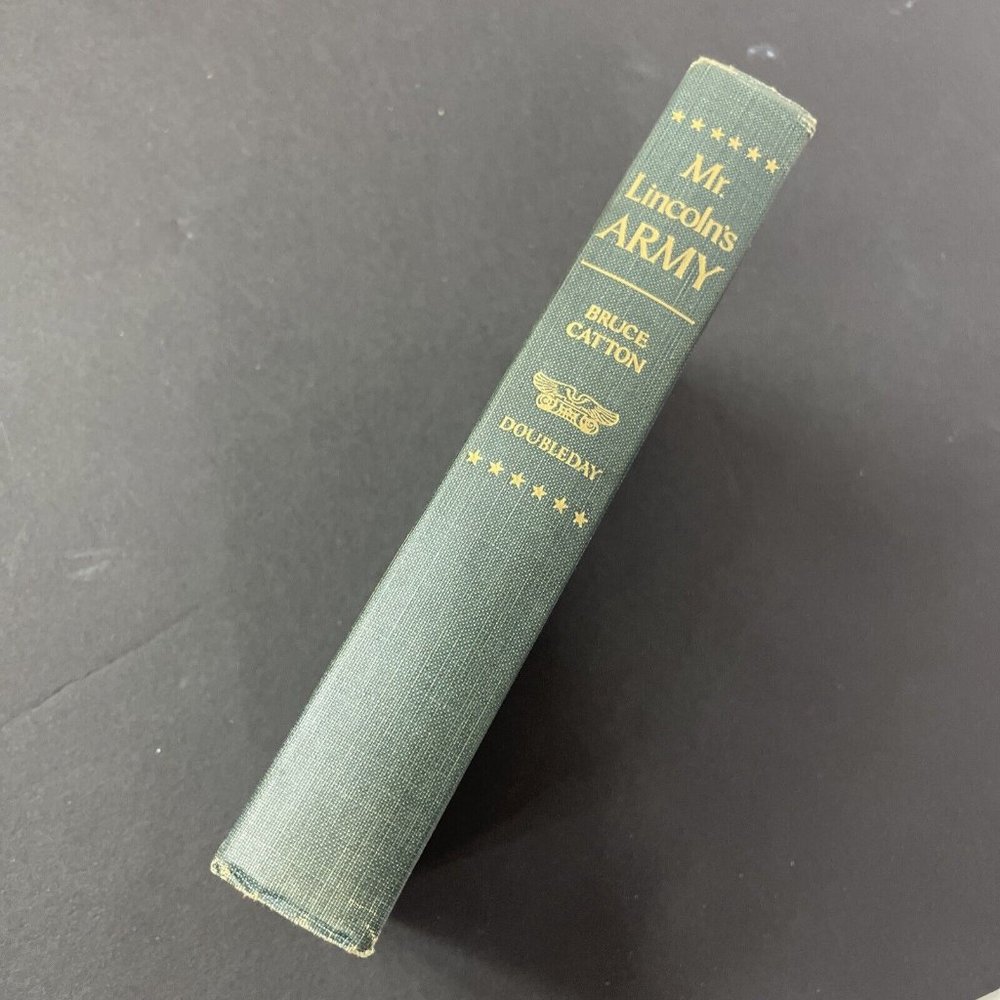Mr. Lincoln's Army by Bruce Catton 1951 Hardcover Doubleday